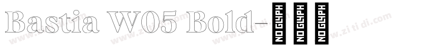 Bastia W05 Bold字体转换